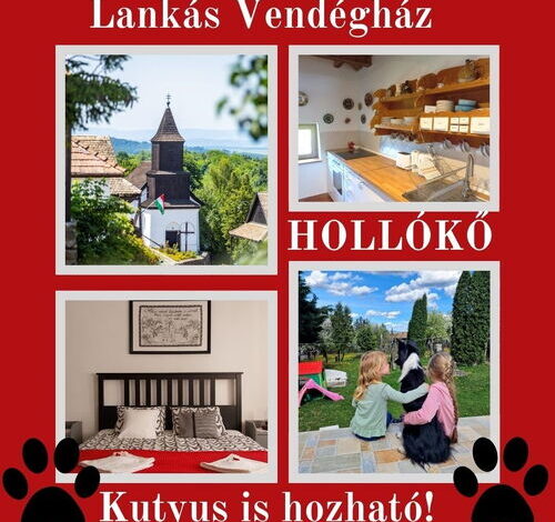 Lankás Vendégház Hollókő 