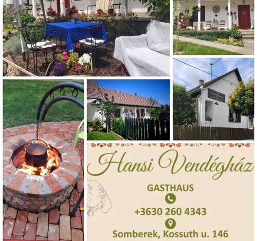 Somberek Hansi Vendégház  