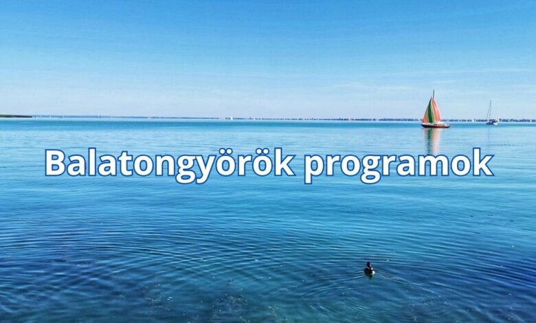 Balatongyörök programok