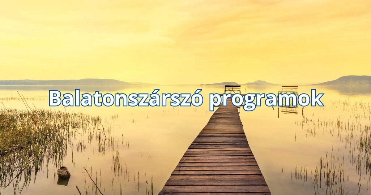 Balatonszárszó programok