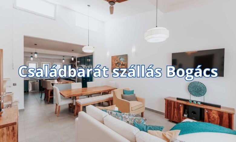 Családbarát szállás Bogács