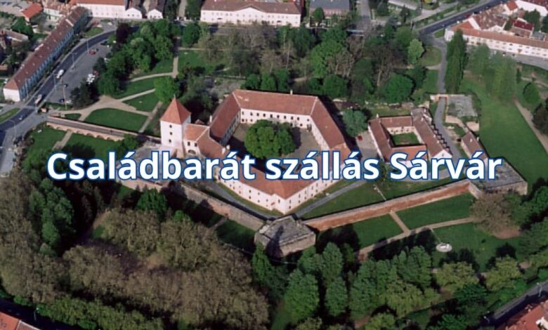 Családbarát szállás Sárvár