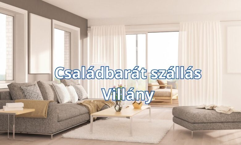 Családbarát szállás Villány