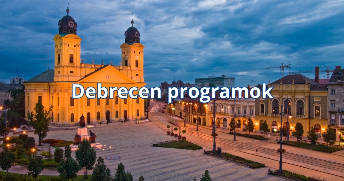 Debrecen programok