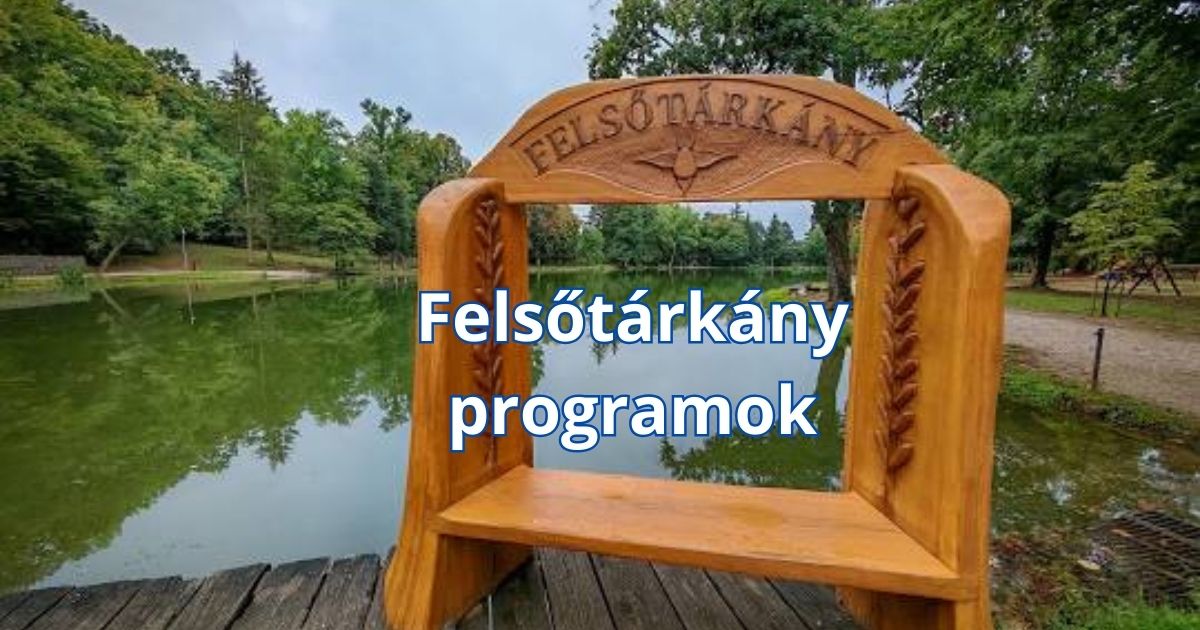 Felsőtárkány programok