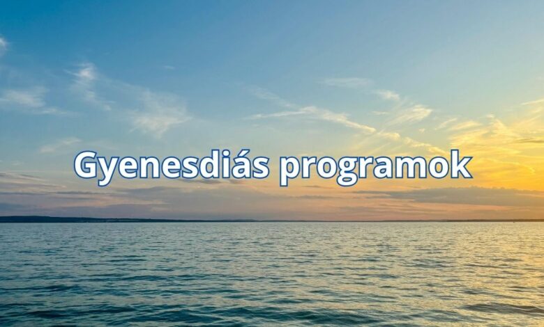 Gyenesdiás programok