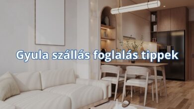 Gyula szállás foglalás tippek