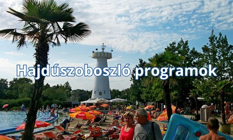 Hajdúszoboszló programok