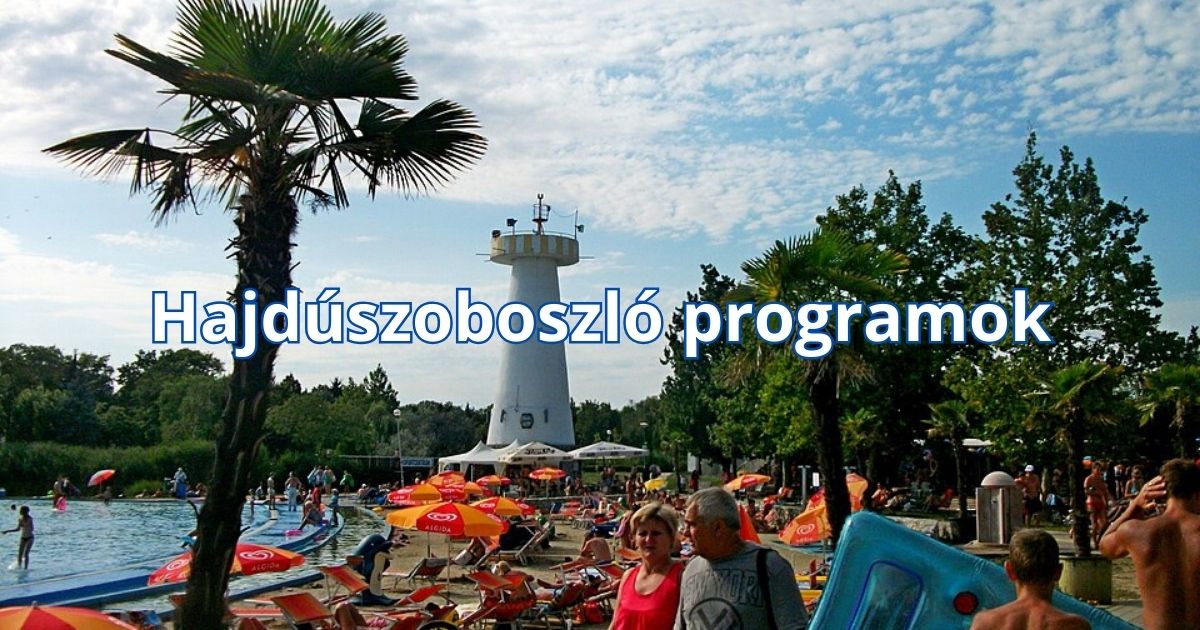 Hajdúszoboszló programok