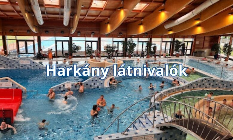 Harkány látnivalók