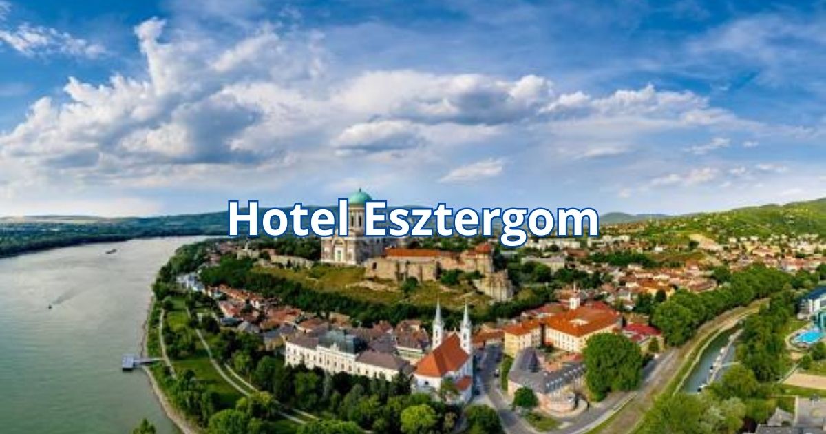 Hotel Esztergom