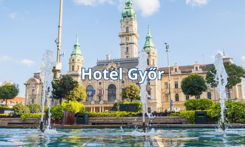 Hotel Győr
