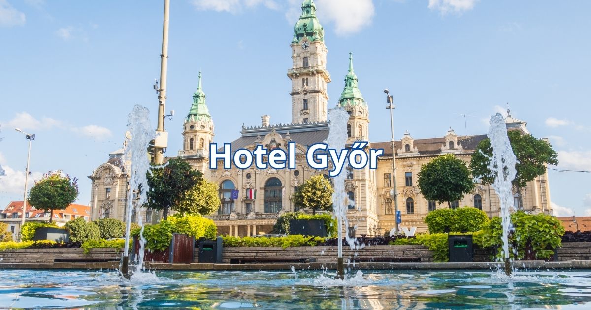 Hotel Győr