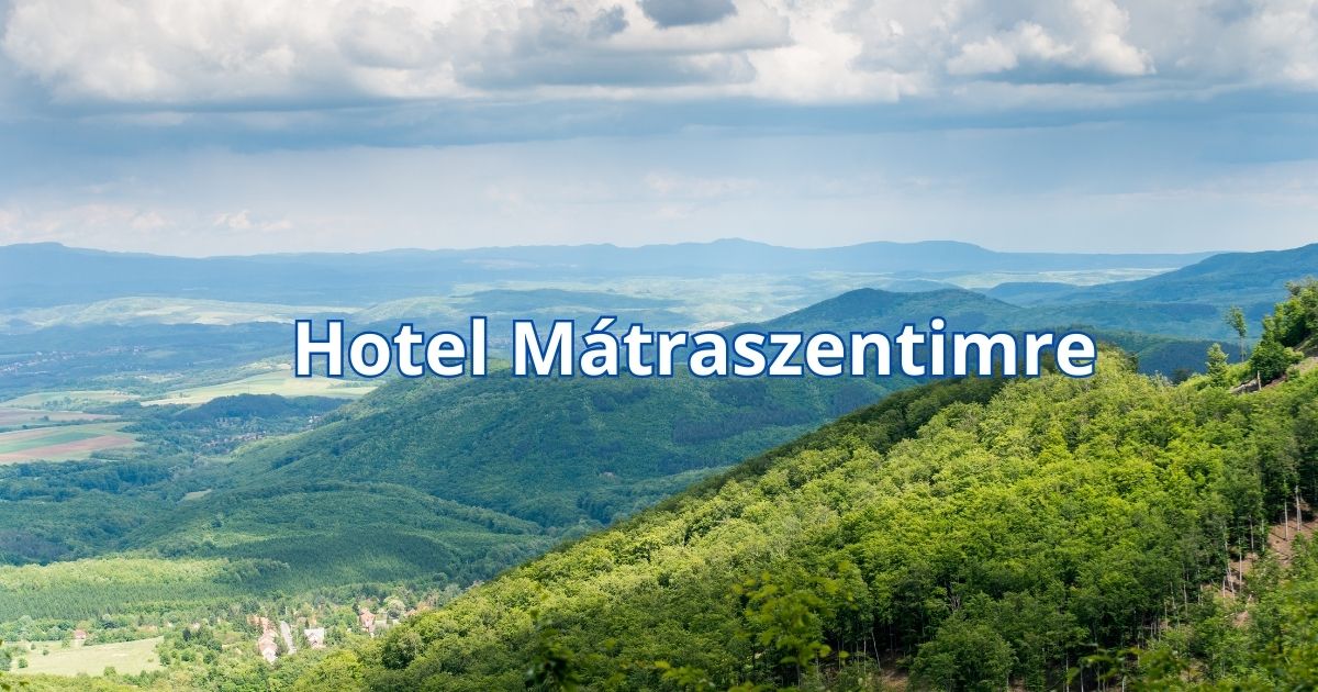 Hotel Mátraszentimre