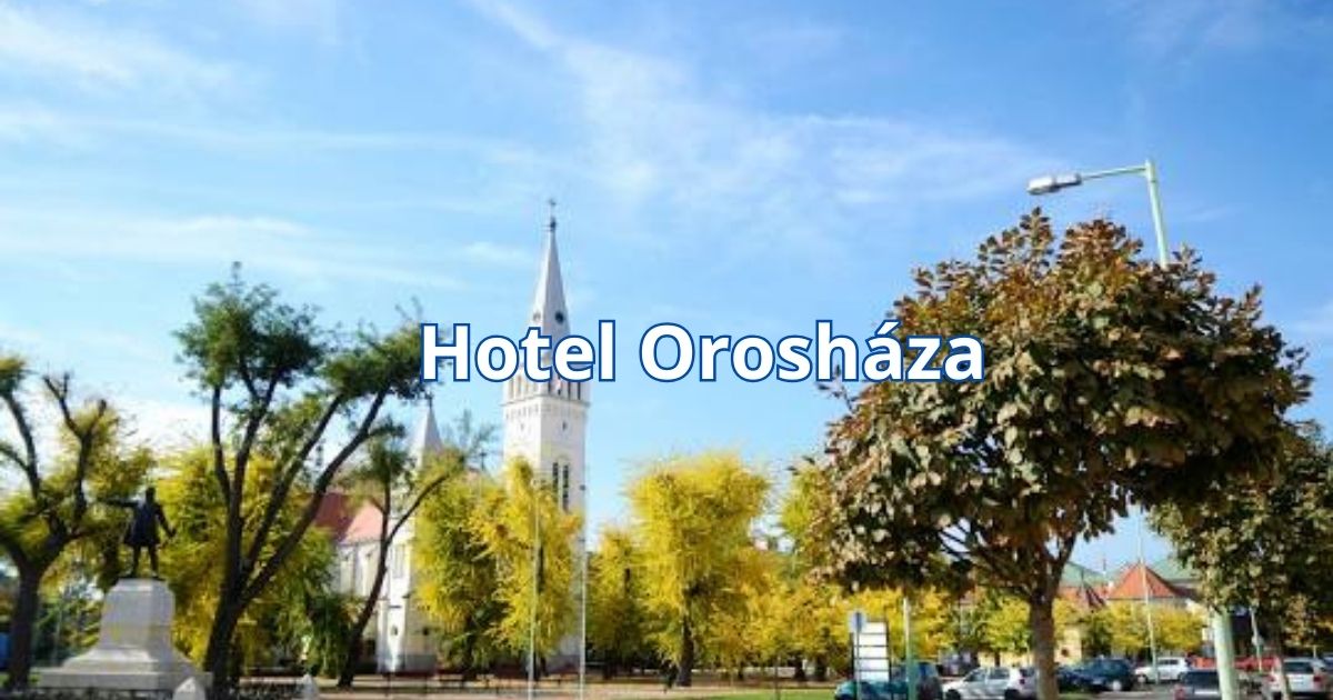 Hotel Orosháza