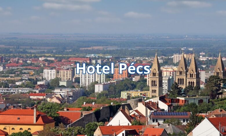 Hotel Pécs