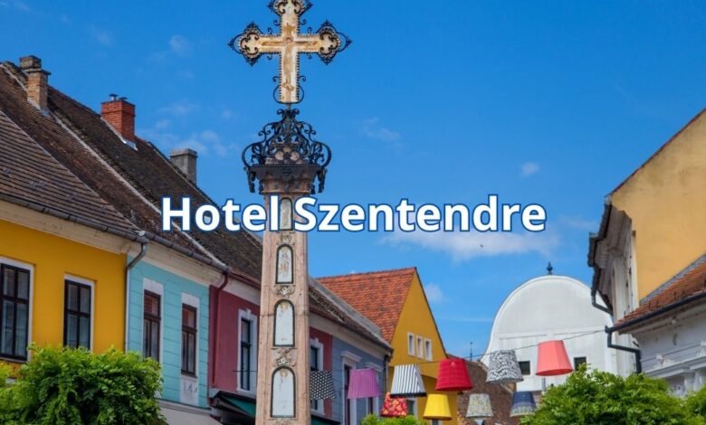 Hotel Szentendre