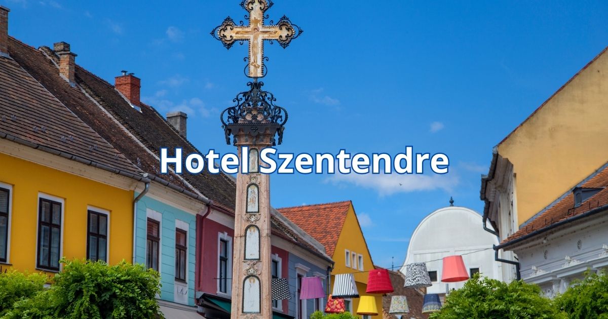 Hotel Szentendre