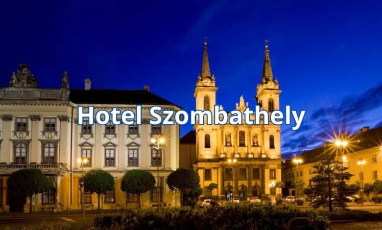Hotel Szombathely