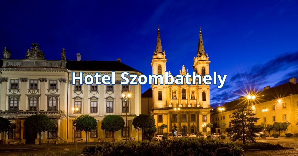 Hotel Szombathely