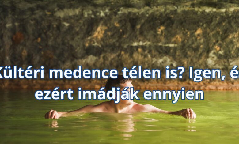 Kültéri medence télen is? Igen