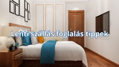 Lenti szállás foglalás tippek