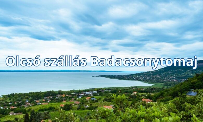 Olcsó szállás Badacsonytomaj