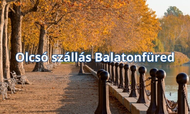 Olcsó szállás Balatonfüred