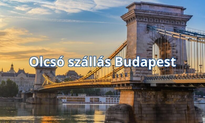 Olcsó szállás Budapest