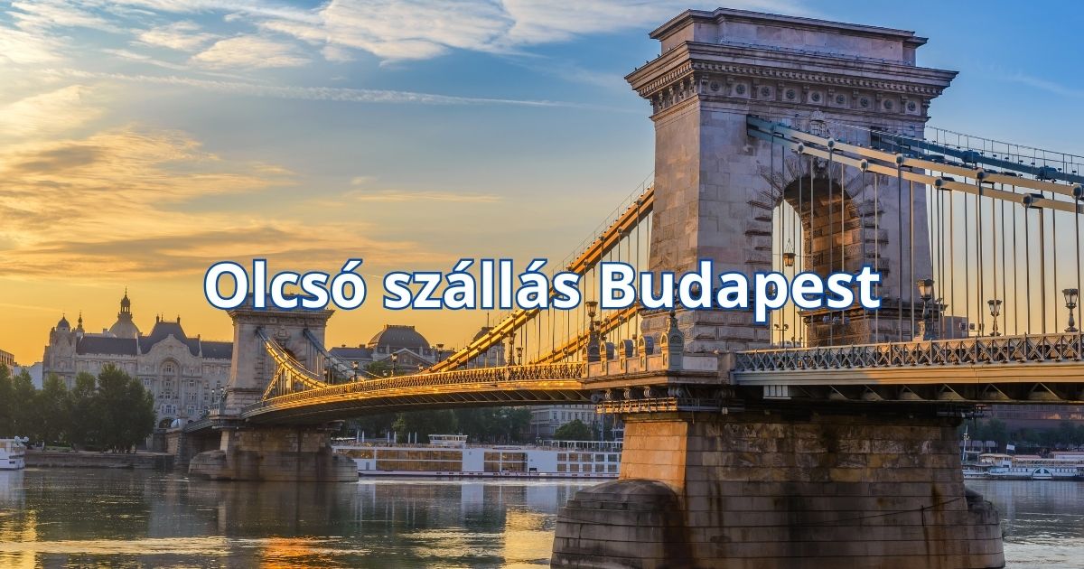 Olcsó szállás Budapest