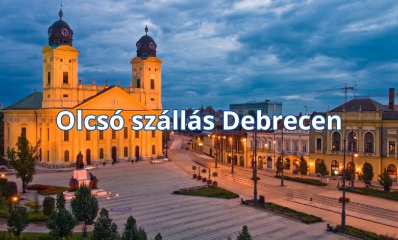 Olcsó szállás Debrecen