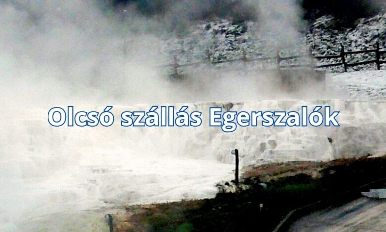 Olcsó szállás Egerszalók