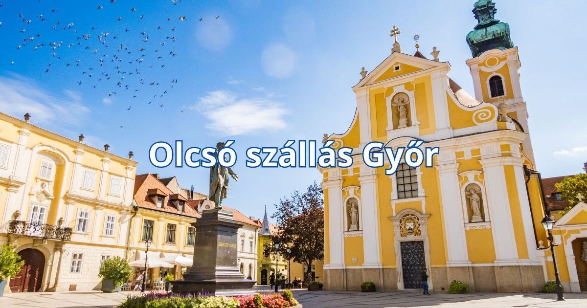 Olcsó szállás Győr