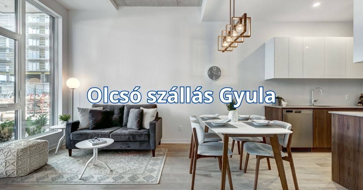 Olcsó szállás Gyula