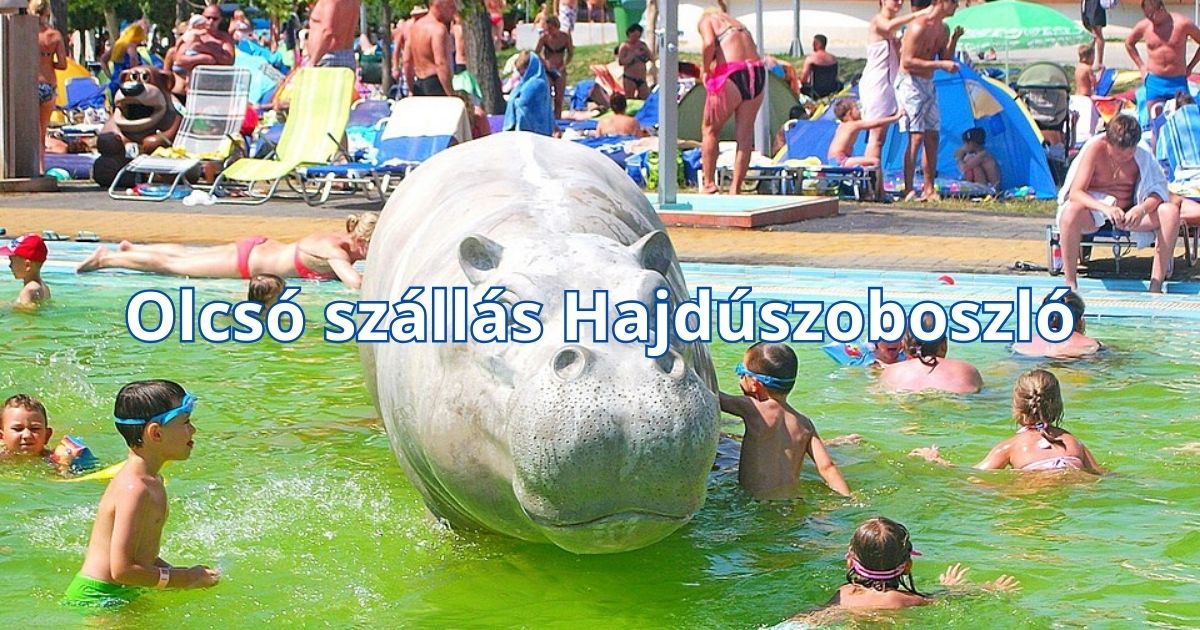 Olcsó szállás Hajdúszoboszló