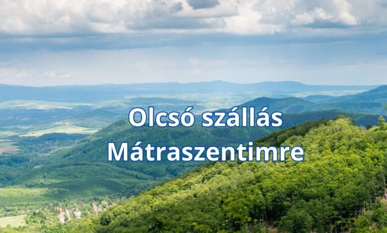Olcsó szállás Mátraszentimre