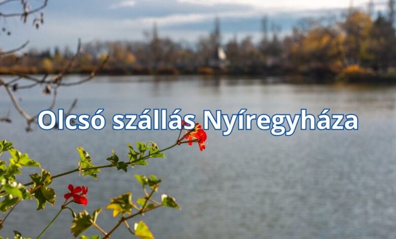 Olcsó szállás Nyíregyháza
