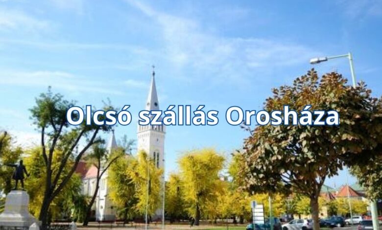 Olcsó szállás Orosháza