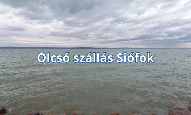 Olcsó szállás Siófok