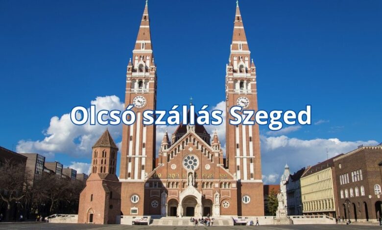 Olcsó szállás Szeged