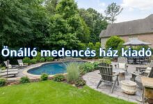 Önálló medencés ház kiadó – szállás ötletek és tippek