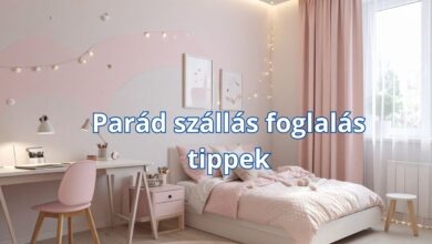 Parád szállás foglalás tippek