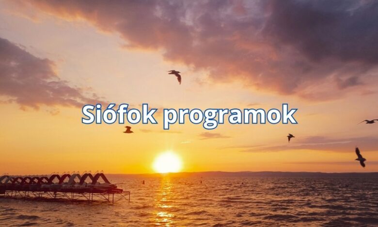 Siófok programok