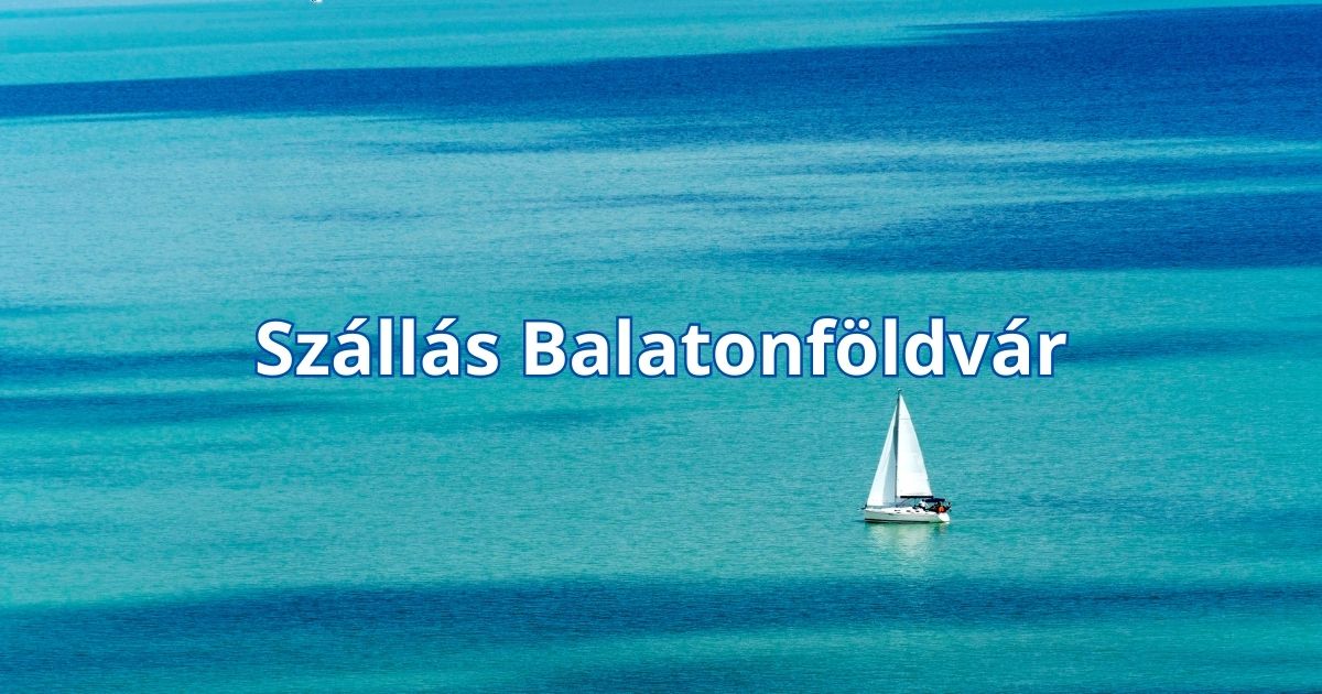 Szállás Balatonföldvár