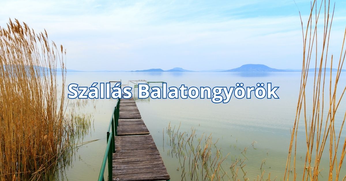 Szállás Balatongyörök