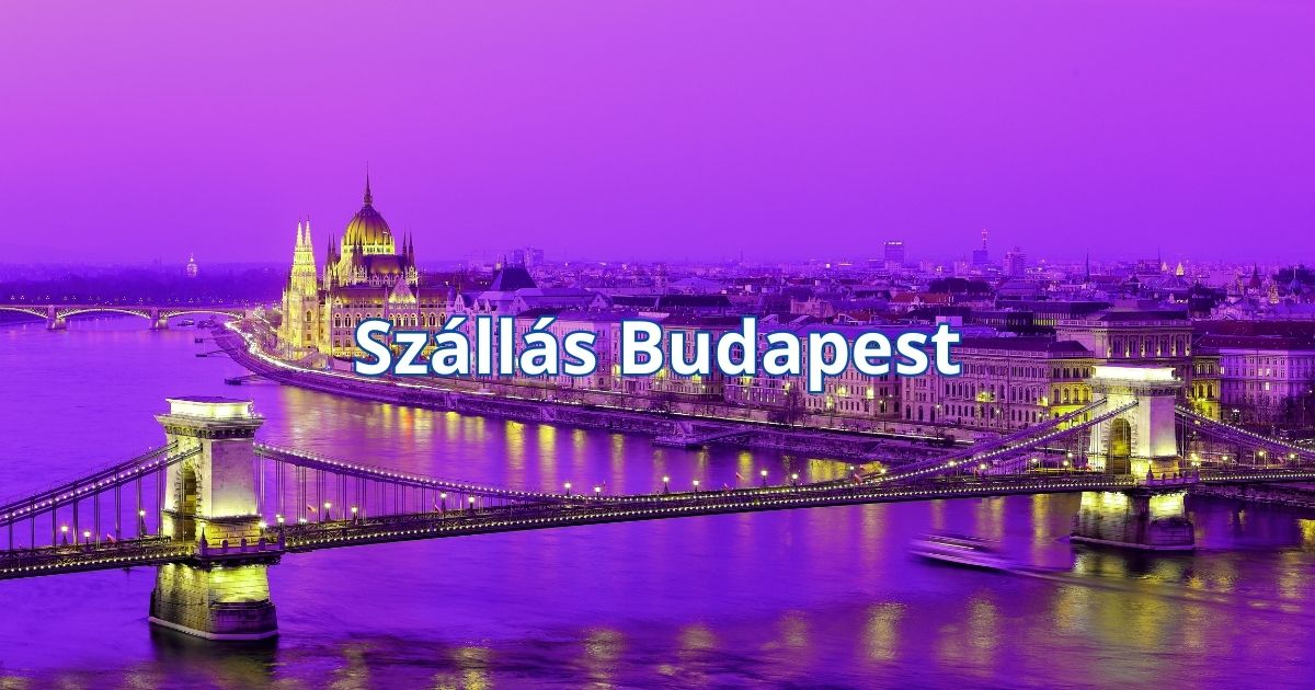 Szállás Budapest