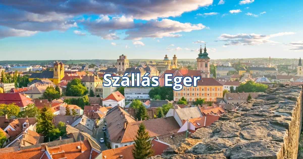 Szállás Eger