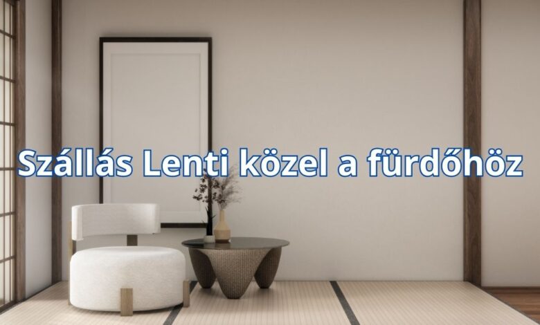 Szállás Lenti közel a fürdőhöz