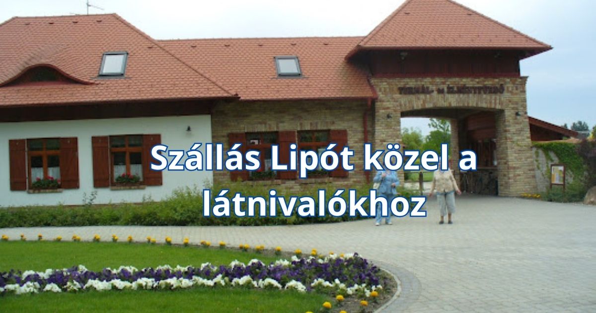 Szállás Lipót közel a látnivalókhoz