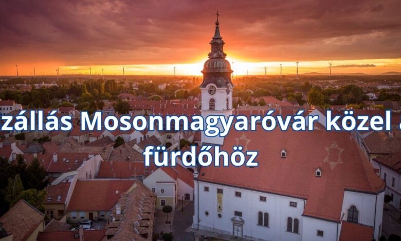 Szállás Mosonmagyaróvár közel a fürdőhöz